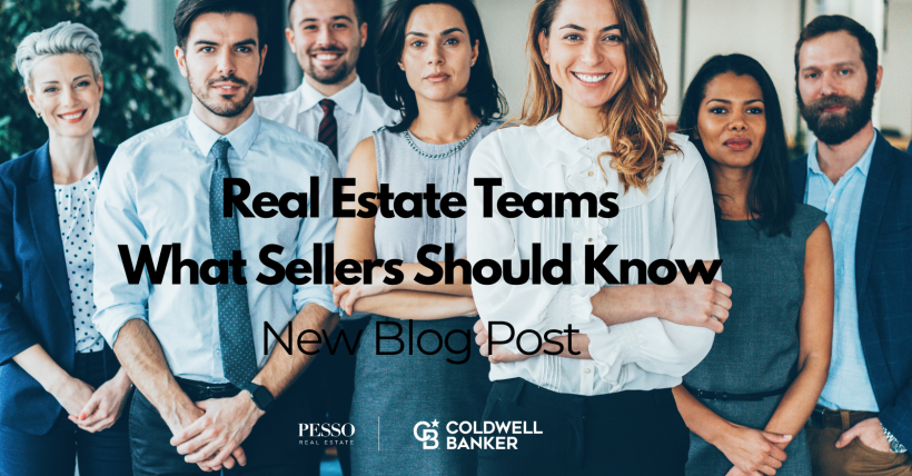 Real estate teams and what sellers should know